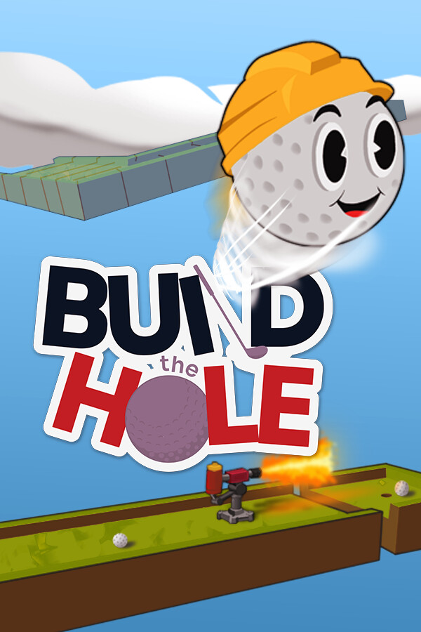 Build the Hole