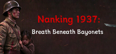 Cover art from Nanking 1937: Breath Beneath Bayonets