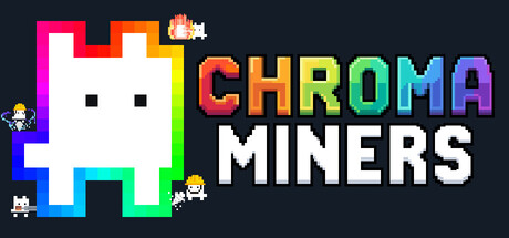 Cover art from Chroma Miners