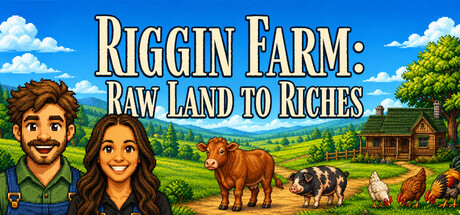 Cover art from Riggin Farm: Raw Land to Riches