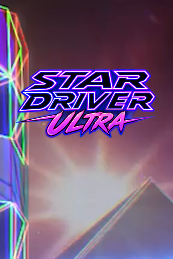Star Driver Ultra