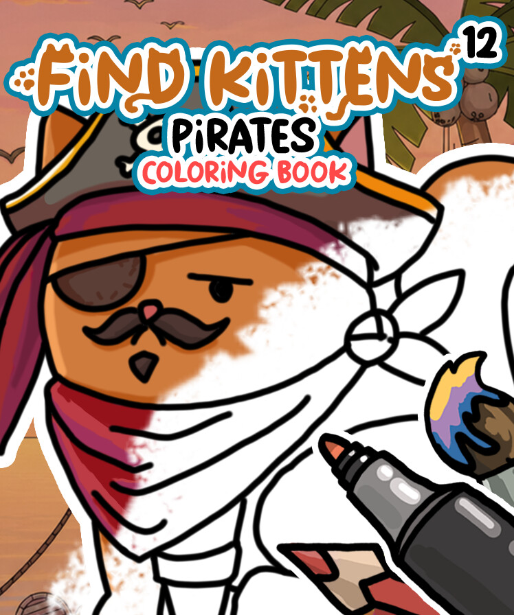 FIND KITTENS 12: Pirates - Coloring Book