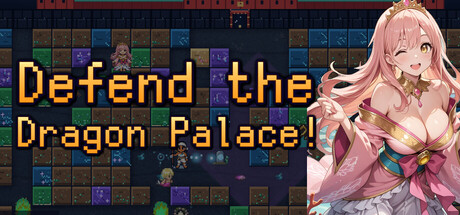Cover art from Defend the Dragon Palace!