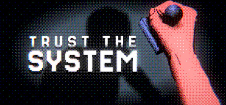 Cover art from Trust The System