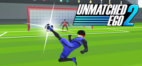 Cover art from Unmatched Ego 2 - Soccer Action