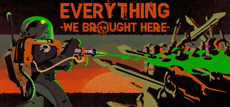 Cover art from Everything We Brought Here