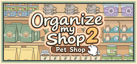Cover art from Organize my Shop 2: Pet Shop