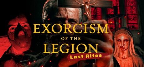 Cover art from Exorcism of the Legion (Last Rites) - Final Cut