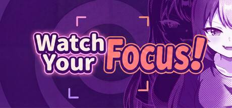 Cover art from Watch Your Focus!