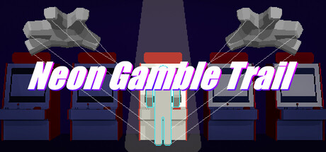 Cover art from Neon Gamble Trail