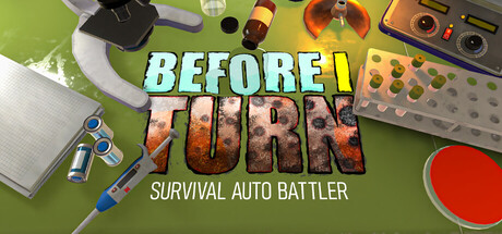Cover art from Before I Turn: Survival Auto Battler