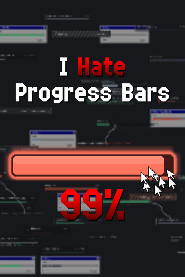 I hate progress bars
