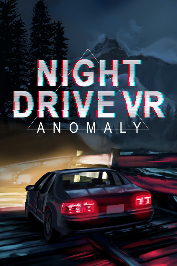 Night Drive VR - Anomaly