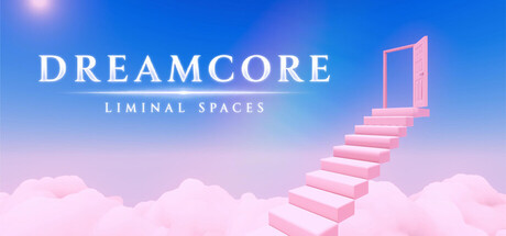 Cover art from Dreamcore: Liminal Spaces