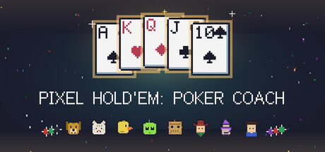 Pixel Hold'em: Poker Coach