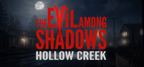 Cover art from Evil Among Shadows: Hollow Creek