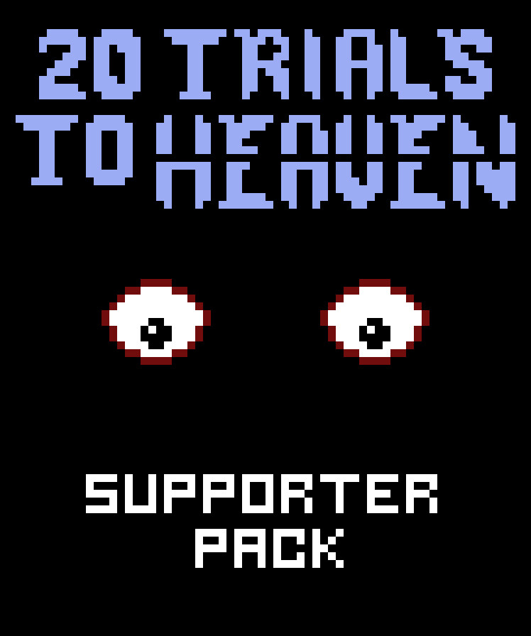 20 Trials to Heaven: Supporter Pack