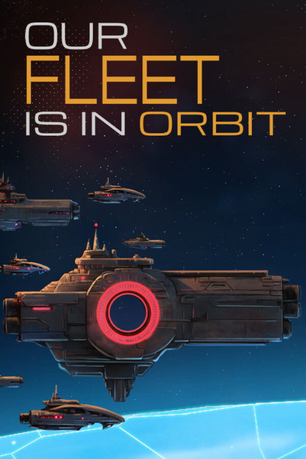 Our Fleet Is In Orbit