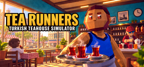 Cover art from Tea Runners: Turkish Teahouse Simulator