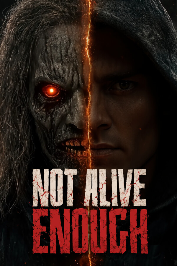 Not Alive Enough