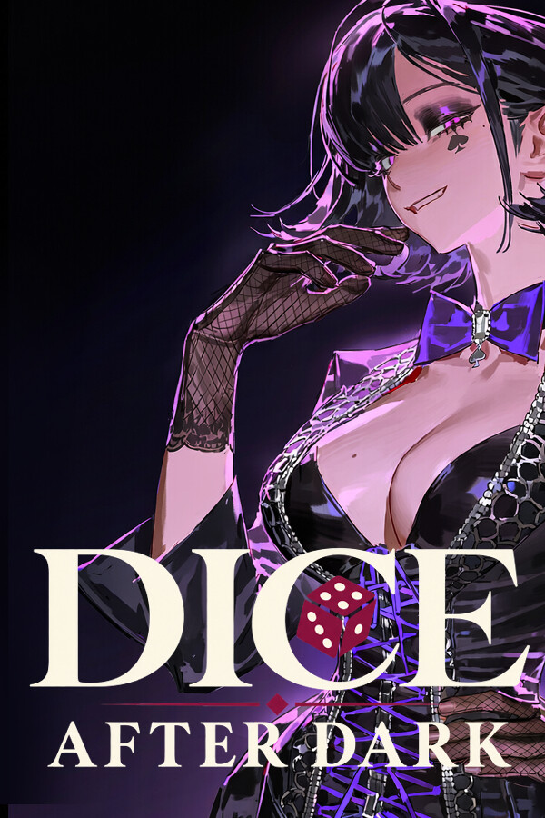 Dice After Dark