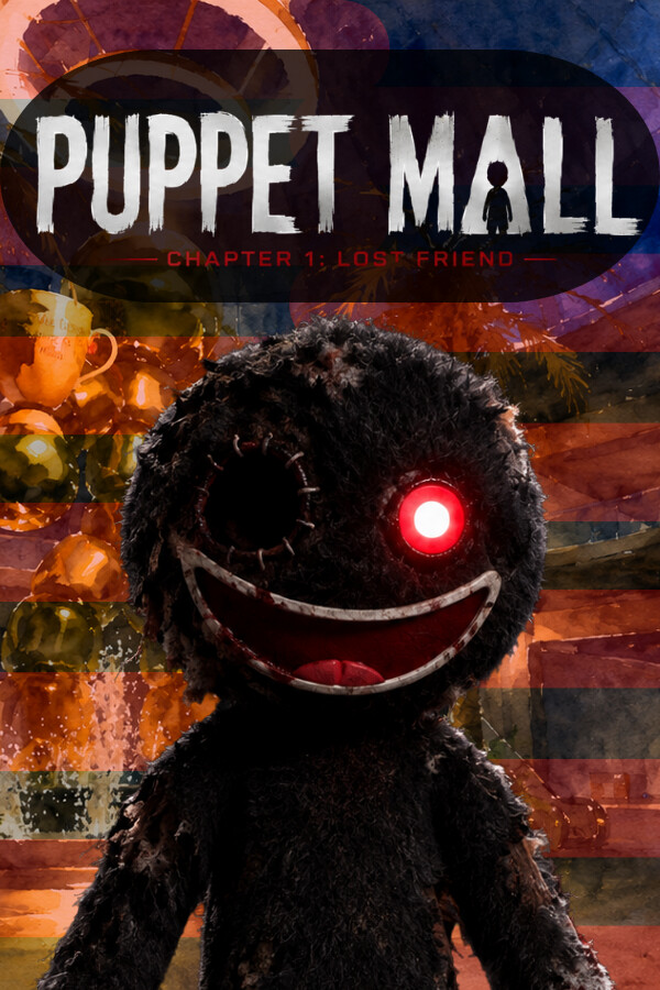 Puppet Mall: Chapter 1: Lost Friend