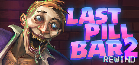 Cover art from [Bober Bros] Last Pill Bar 2. Rewind