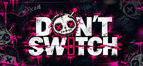 Cover art from DON'T SWITCH