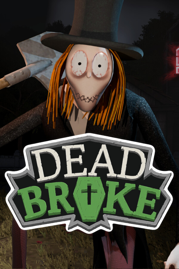 Dead Broke