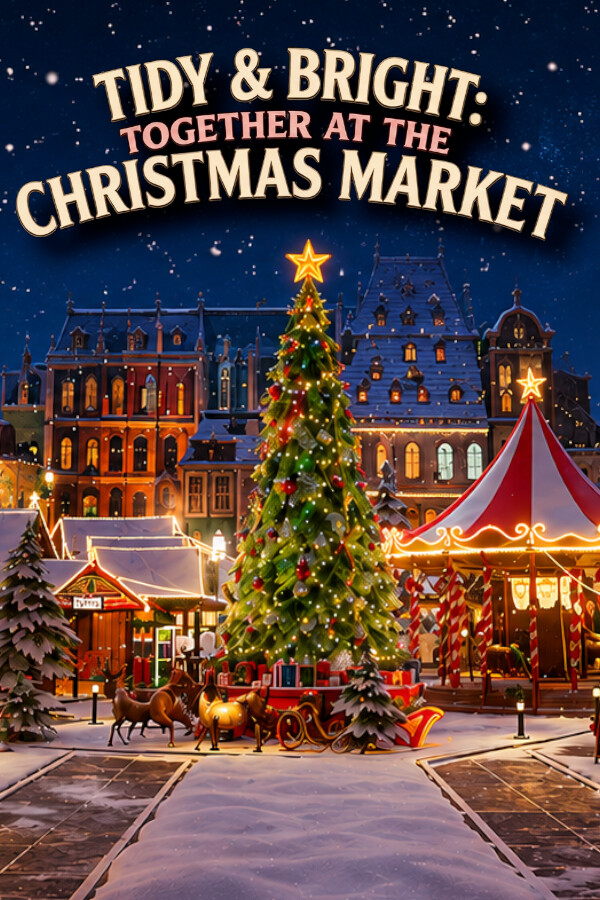 Tidy & Bright: Together at the Christmas Market