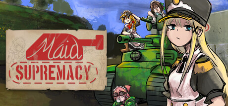 Cover art from Maid Supremacy: Achieving World Domination with a Tank!