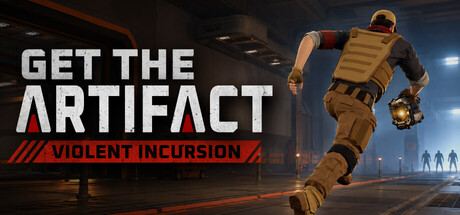 Cover art from Get The Artifact: Violent Incursion