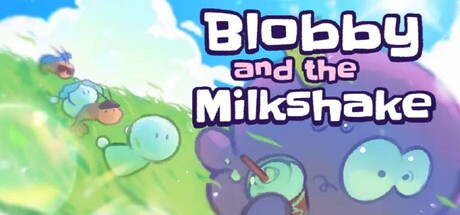 Cover art from Blobby and the Milkshake