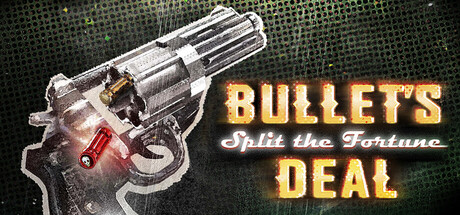 Cover art from Bullet's Deal: Split the Fortune
