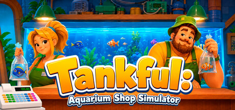 Cover art from Tankful: Aquarium Shop Simulator