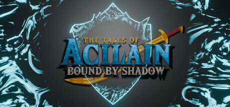Cover art from Tales of Acilain : Bound by Shadow