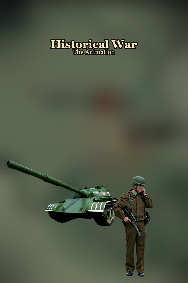 Historical War:The Animation