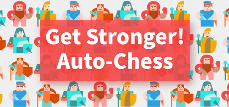 Cover art from Get Stronger! Auto‑Chess