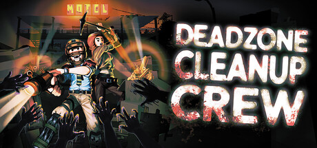 Cover art from Deadzone Cleanup Crew