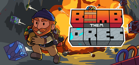 Cover art from Bomb Them Ores
