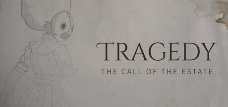 Cover art from Tragedy : The Call of the Estate