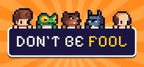 Cover art from DONT BE FOOL