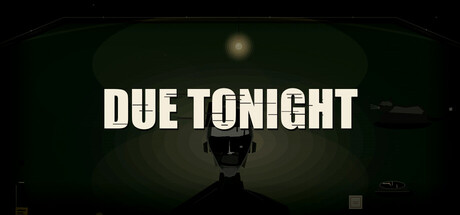 Cover art from DUE TONIGHT
