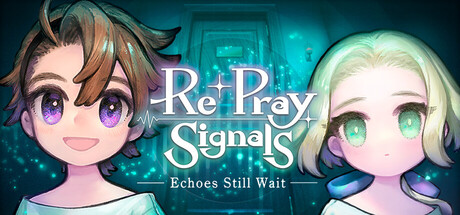 Cover art from Re+pray Signals: Echoes Still Wait