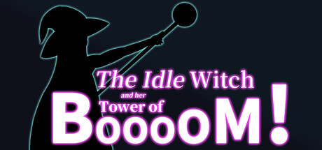 Cover art from The Idle Witch and Her Tower of BOOOOM!