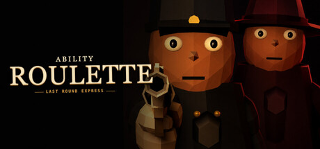 Cover art from Ability Roulette - Last Round Express
