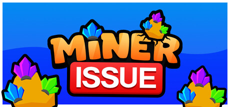 Cover art from Miner Issue