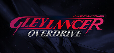 Cover art from Advanced Busterhawk Gley Lancer: Overdrive