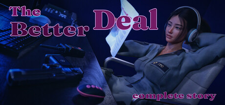 Cover art from The Better Deal: Complete Story