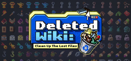 Cover art from Deleted Wiki: Clean Up the Lost Files